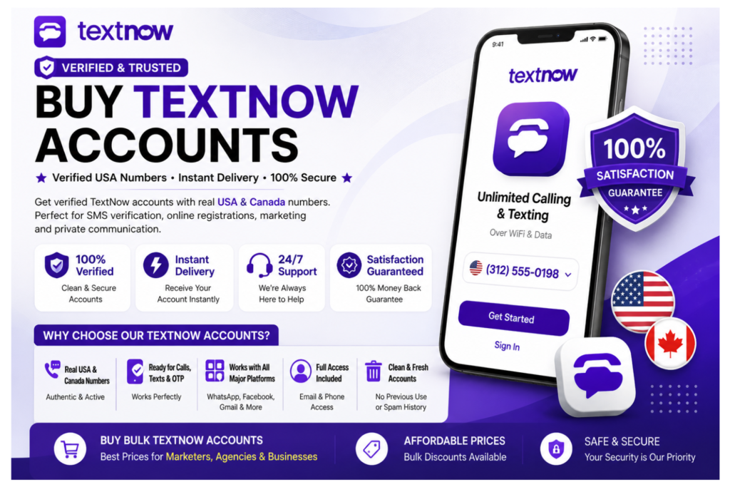 Buy bulk TextNow Accounts